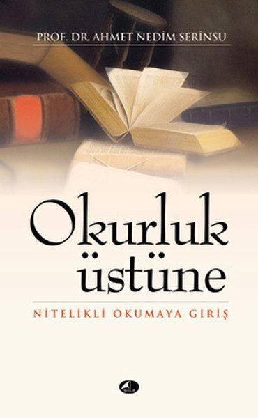 Okurluk Üstüne  Nitelikli Okumaya Giriş (cep boy)  (4022)