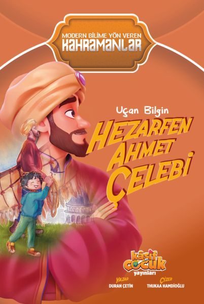 Uçan Bilgin Hezarfen Ahmet Çelebi  (4022)