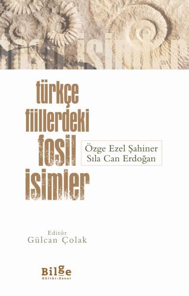 Türkçe Fiillerdeki Fosil İsimler  (4022)