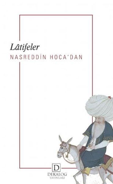 Nasreddin Hoca’Dan Lâtifeler  (4022)