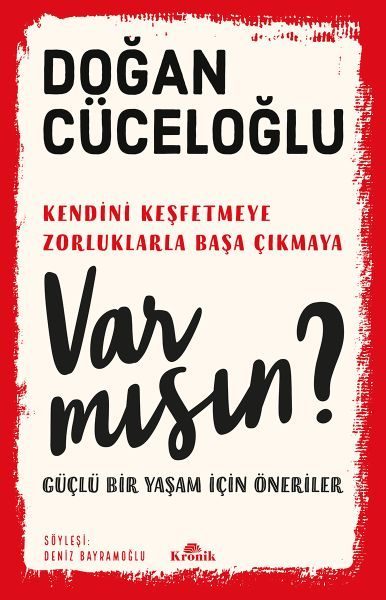 Var Mısın? - Güçlü Bir Yaşam İçin Öneriler  (4022)