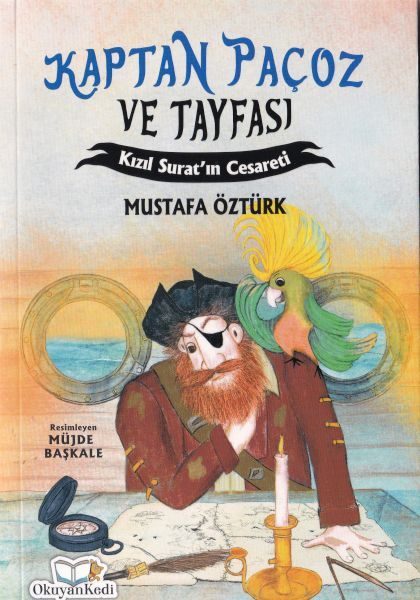 Kaptan Paçoz ve Tayfası - Kızıl Suratın Cesareti  (4022)