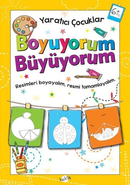 Yaratıcı Çocuklar - Boyuyorum Büyüyorum (6+ Yaş)  (4022)