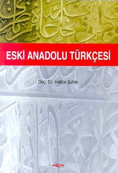 Eski Anadolu Türkçesi  (4022)