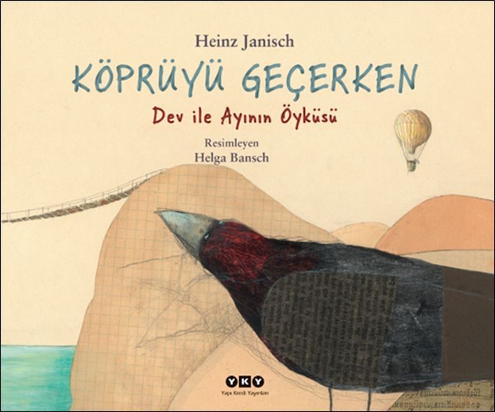 Köprüyü Geçerken – Dev ile Ayının Öyküsü  (4022)