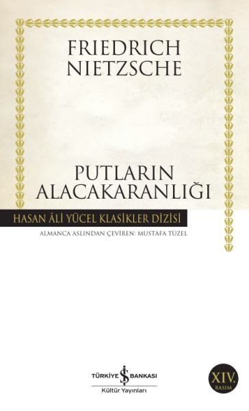 Putların Alacakaranlığı - Hasan Ali Yücel Klasikleri  (4022)