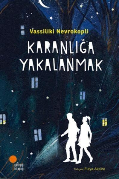 Karanlığa Yakalanmak  (4022)