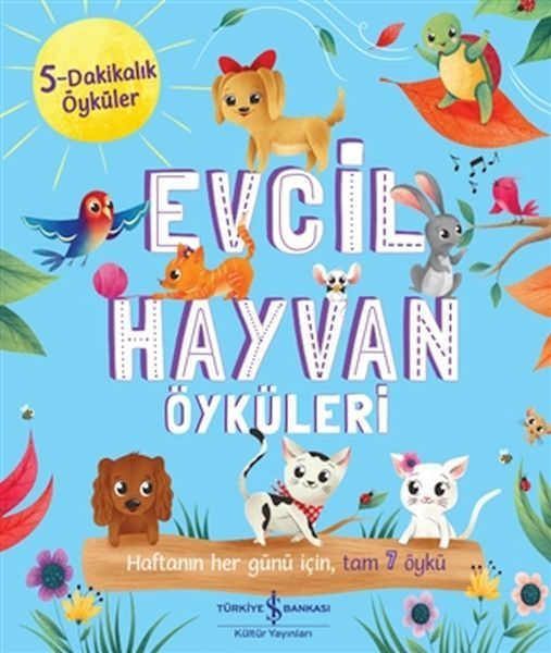 Evcil Hayvan Öyküleri - 5 Dakikalık Öyküler  (4022)