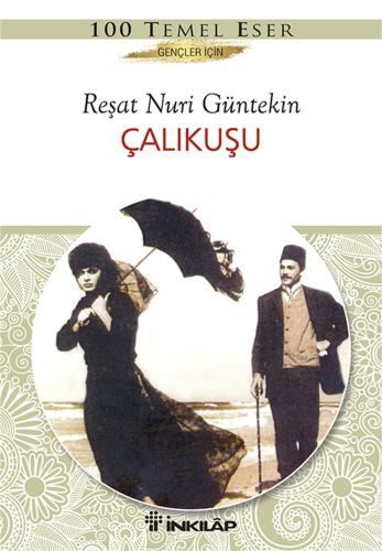 Çalıkuşu Gençler İçin  (4022)