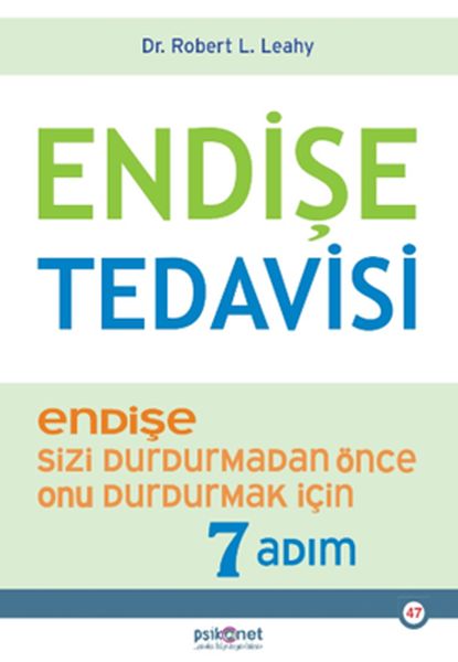 Endişe Tedavisi - Endişe Sizi Durdurmadan Önce Onu Durdurmak İçin 7 Adım  (4022)