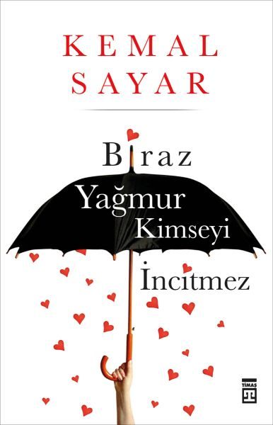 Biraz Yağmur Kimseyi İncitmez  (4022)