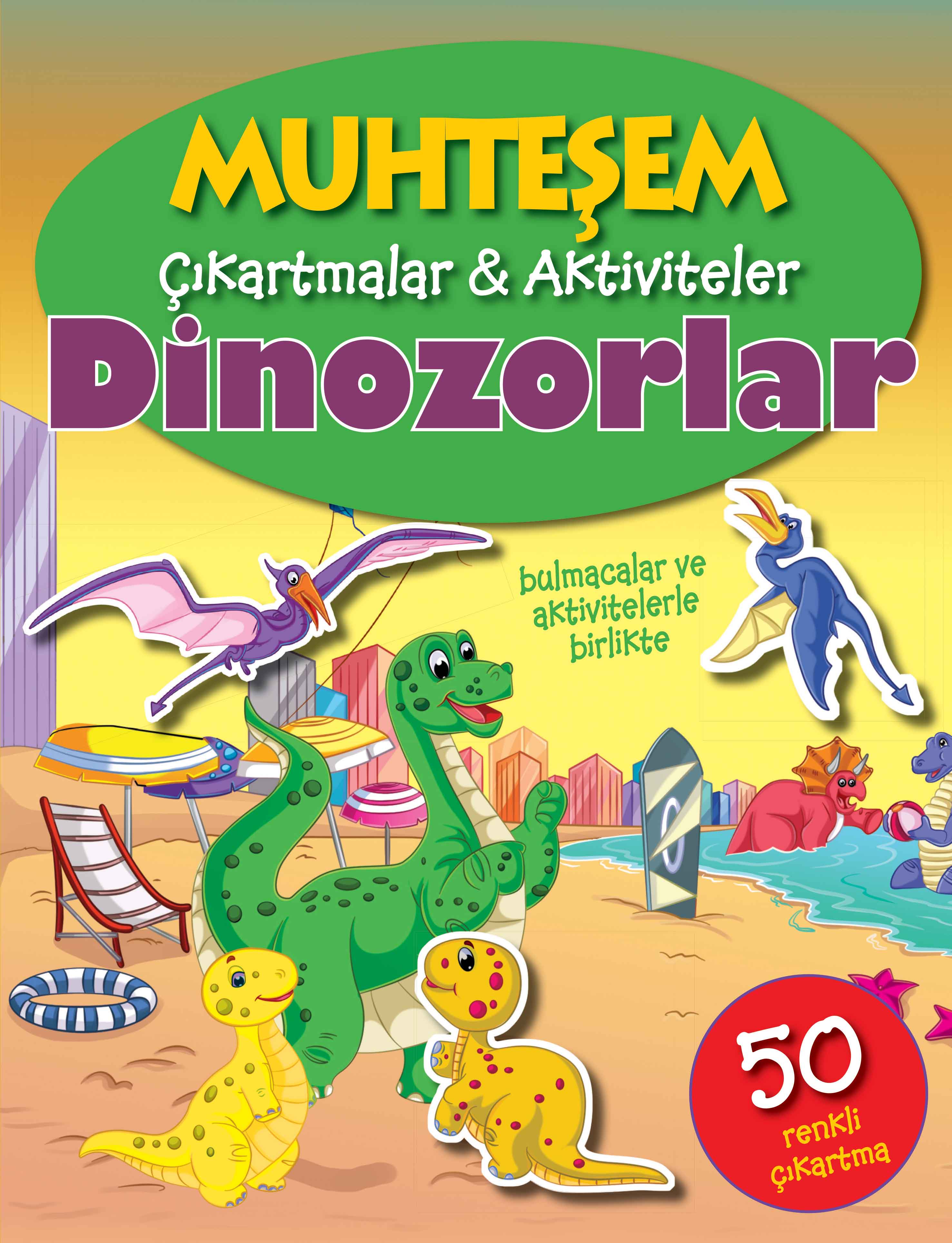 Muhteşem Çıkartmalar ve Aktiviteler - Dinozorlar  (4022)