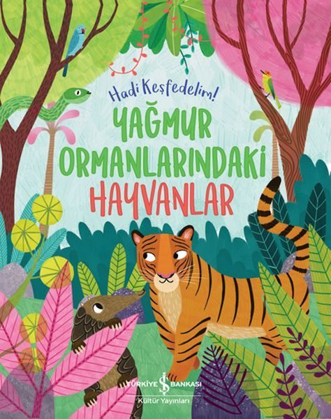 Yağmur Ormanlarındaki Hayvanlar – Hadi Keşfedelim!  (4022)