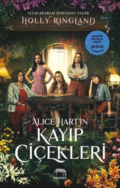 Alice Hart’ın Kayıp Çiçekleri  (4022)