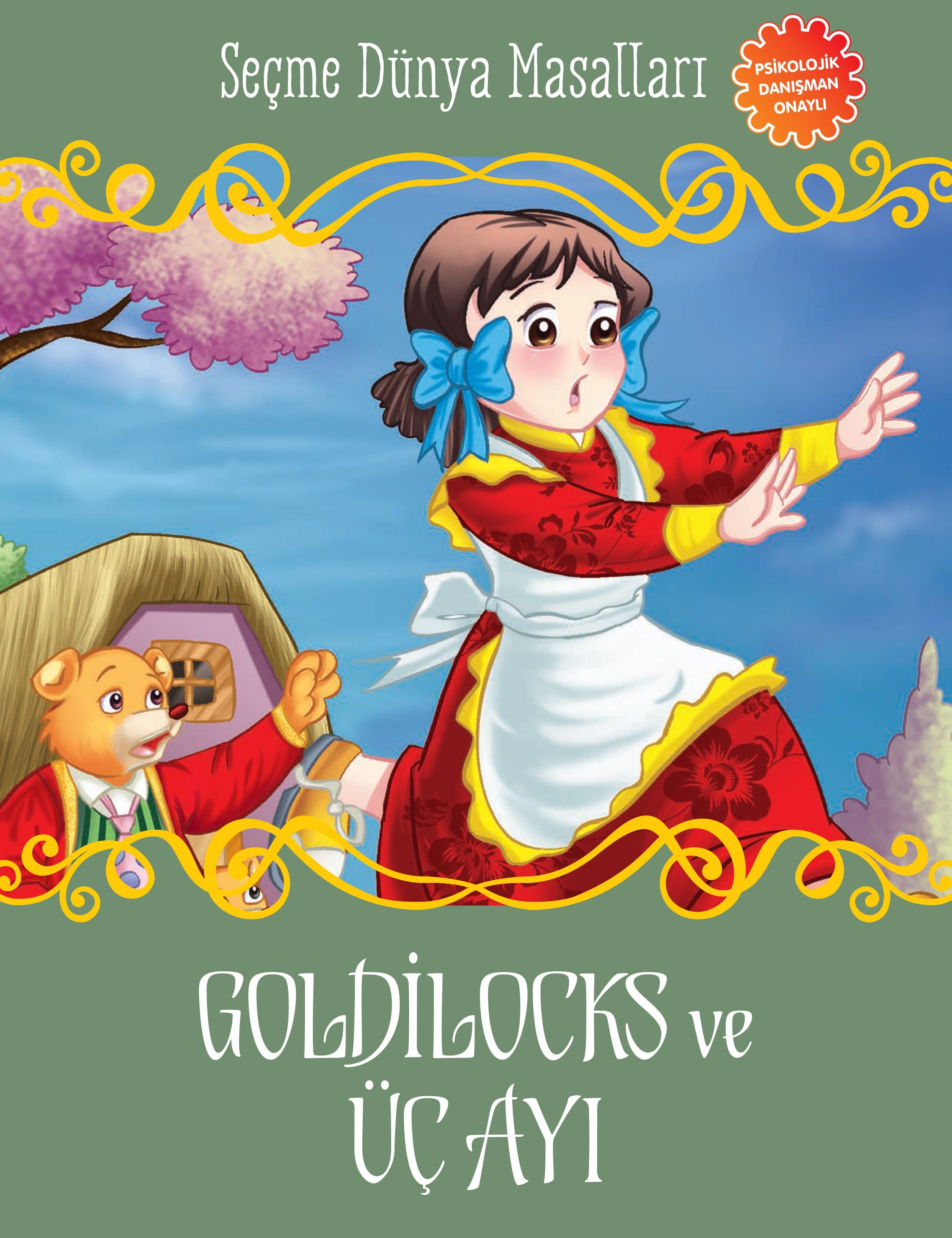 Goldilocks ve Üç Ayı - Seçme Dünya Masalları  (4022)