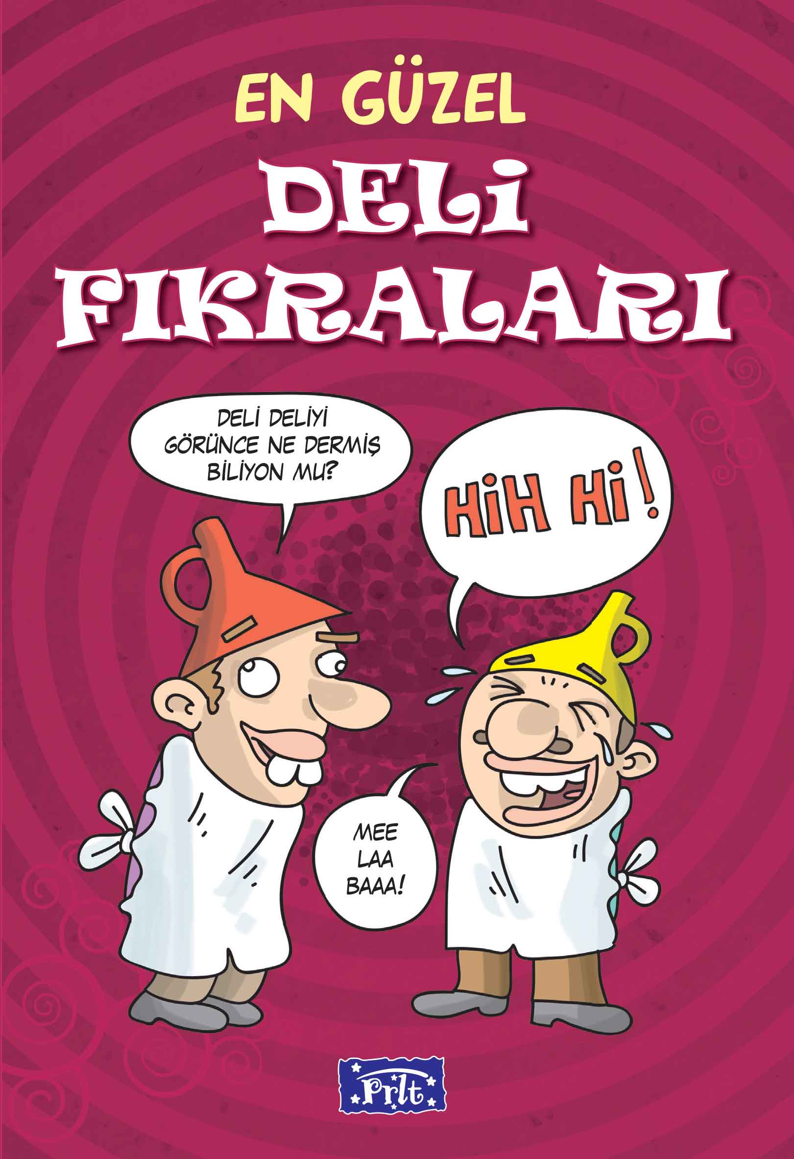 En Güzel Deli Fıkraları  (4022)