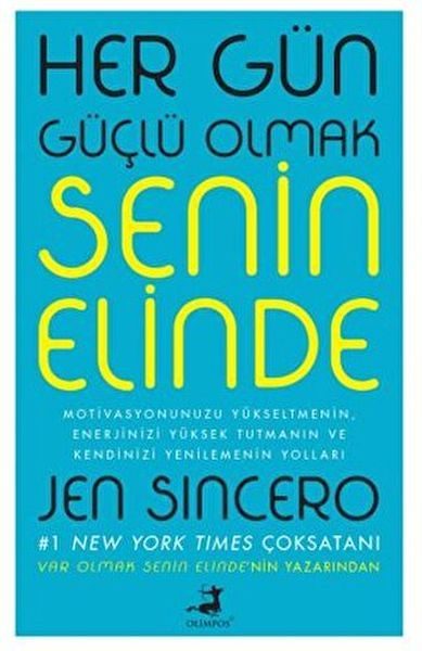 Her Gün Güçlü Olmak Senin Elinde  (4022)