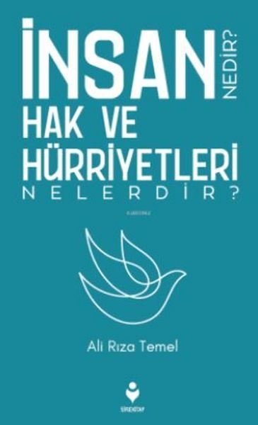 İnsan Hak ve Hürriyetleri Nedir? Nelerdir?  (4022)