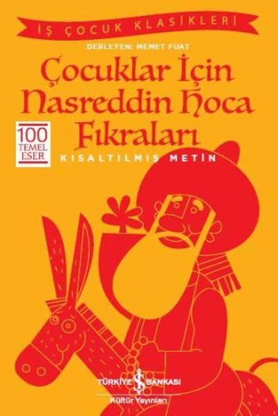 Çocuklar İçin Nasreddin Hoca Fıkraları (Kısaltılmış Metin)  (4022)