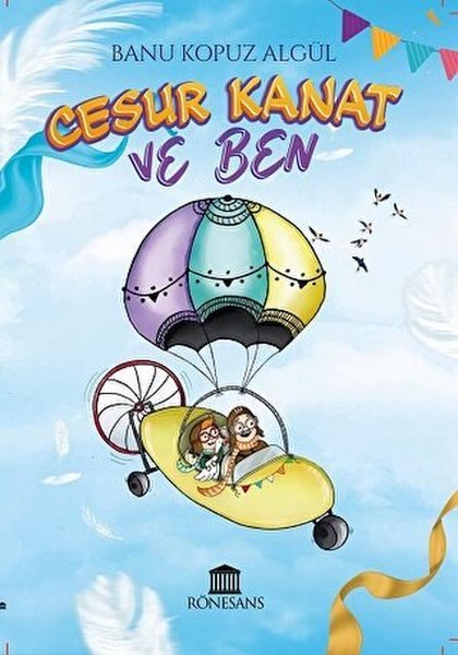 Cesur Kanat ve Ben  (4022)