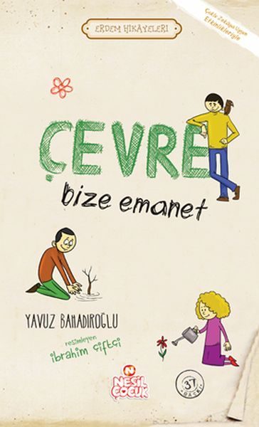 Çevre Bize Emanet - Erdem Hikayeleri  (4022)