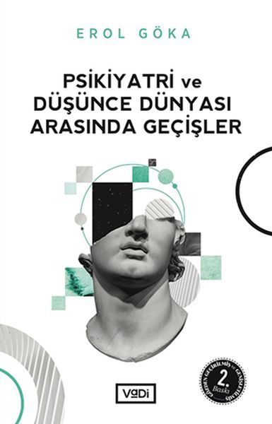 Psikiyatri ve Düşünce Dünyası Arasında Geçişler  (4022)