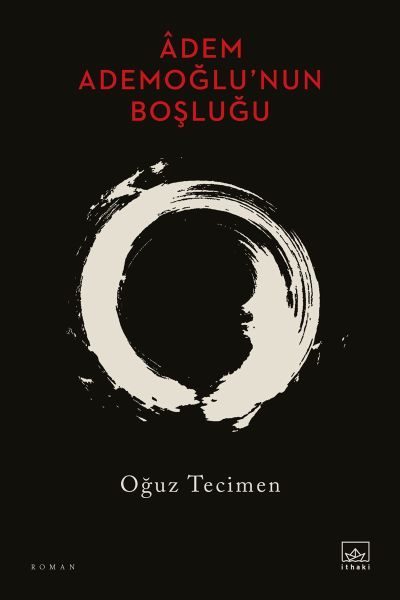 Adem Ademoğlu’nun Boşluğu  (4022)