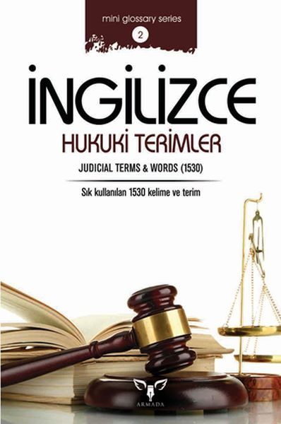 İngilizce Hukuki Terimler (Mini Glossary Series 2)  (4022)