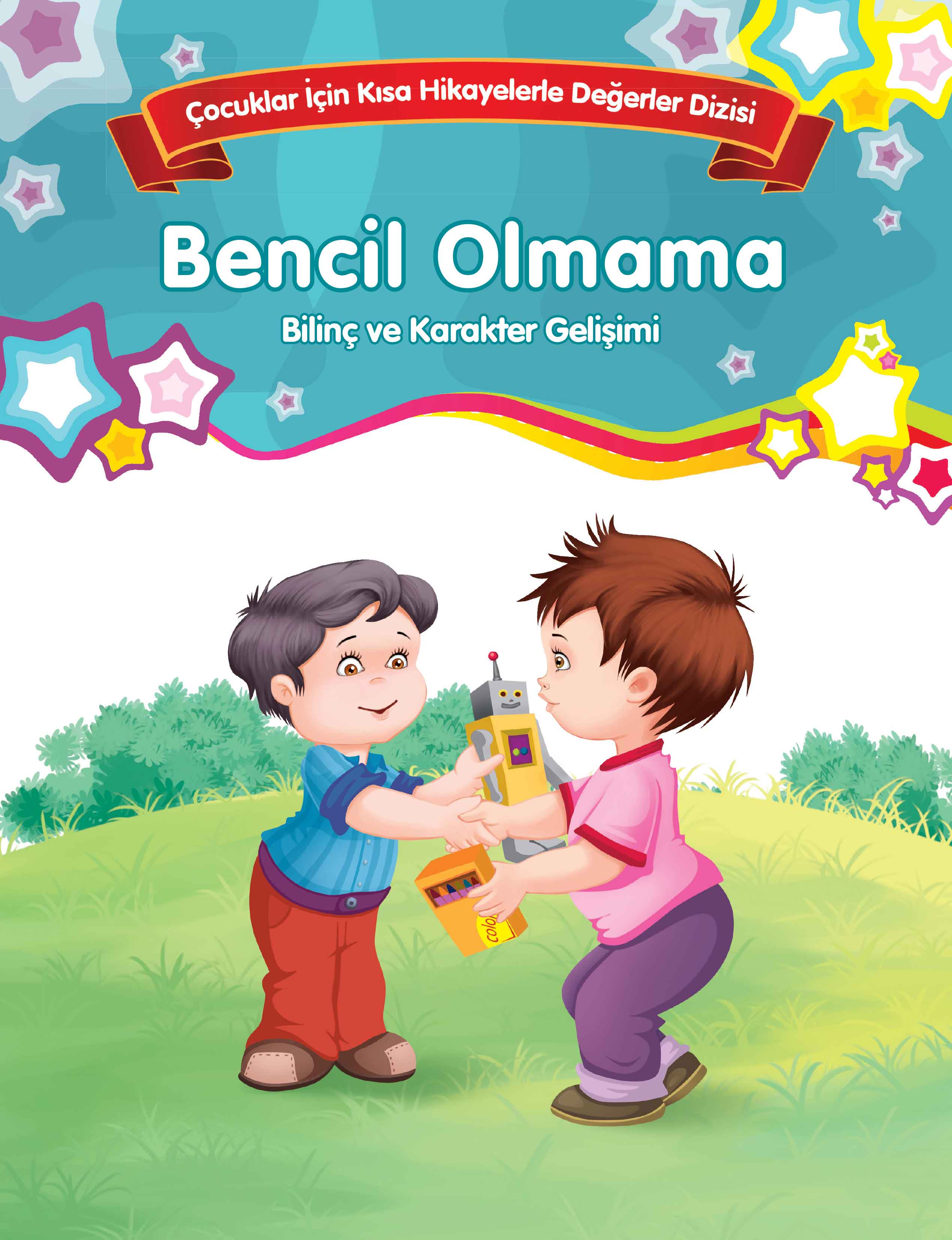 Bencil Olmama - Bilinç ve Karakter Gelişimi  (4022)