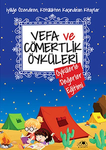 Vefa Ve Cömertlik Öyküleri  (4022)