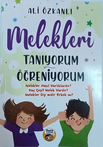 Melekleri Tanıyorum Öğreniyorum  (4022)