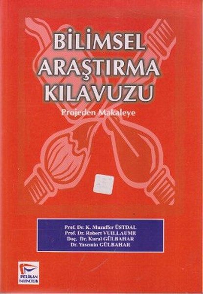 Bilimsel Araştırma Kılavuzu - Projeden Mekaleye  (4022)