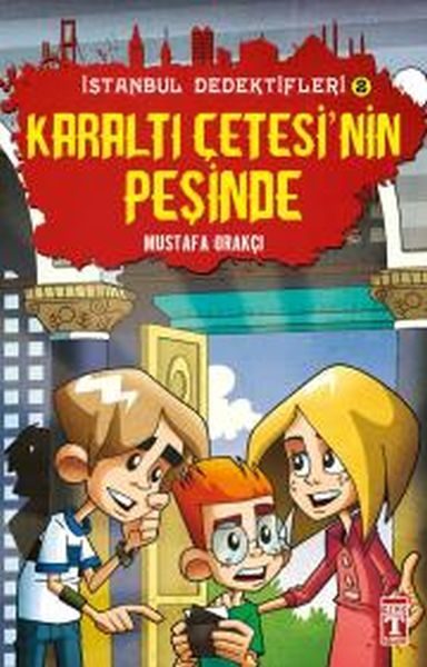 Karaltı Çetesinin Peşinde - İstanbul Dedektifleri 2  (4022)