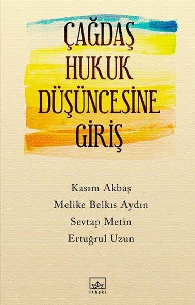 Çağdaş Hukuk Düşüncesine Giriş  (4022)