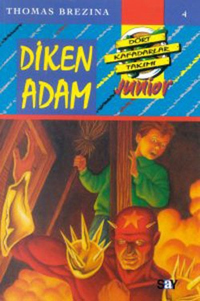 Küçük Dört Kafadarlar Takımı 4 - Diken Adam  (4022)