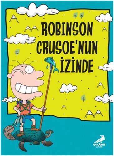 Nobinson’un Maceraları 1 - Robinson Crusoe’un İzinde  (4022)