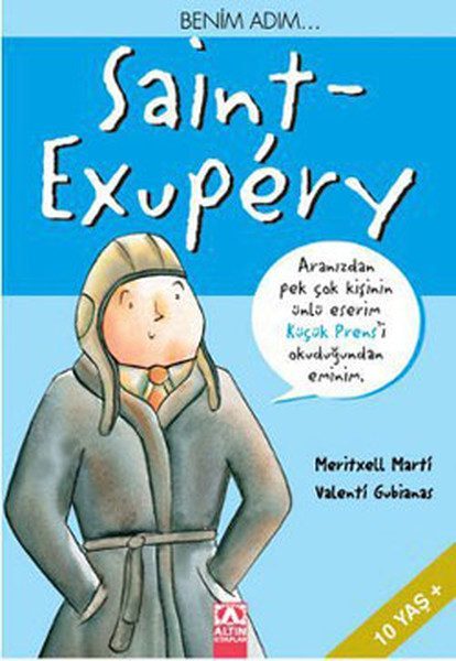 Benim Adım... Saint-Exupery  (4022)