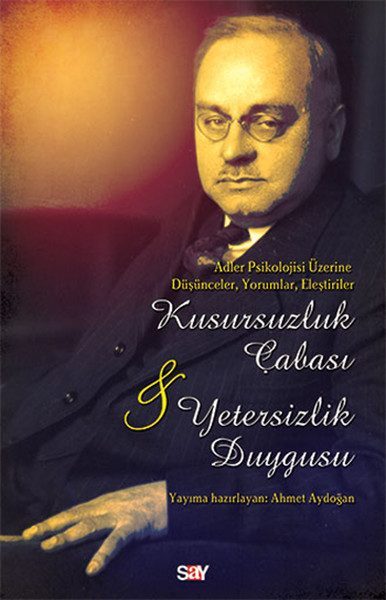 Kusursuzluk Çabası ve Yetersizlik Duygusu  (4022)