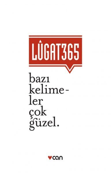 Lugat 365 - Bazı Kelimeler Çok Güzel  (4022)