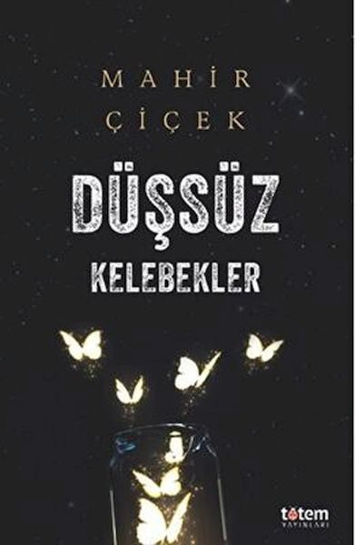 Düşsüz Kelebekler  (4022)