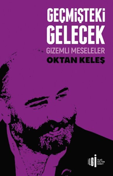 Geçmişteki Gelecek - Gizemli Meseleler  (4022)