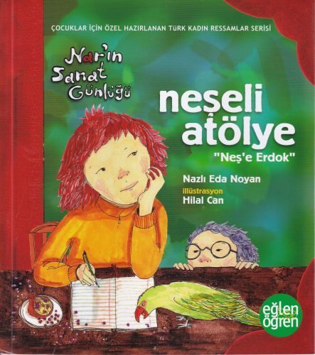 Narın Sanat Günlüğü 3 - Neşeli Atölye (Neşe Erdok)  (4022)