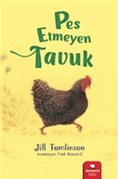 Pes Etmeyen Tavuk  (4022)