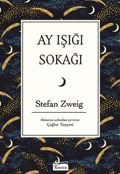 Ay Işığı Sokağı (Bez Ciltli)  (4022)