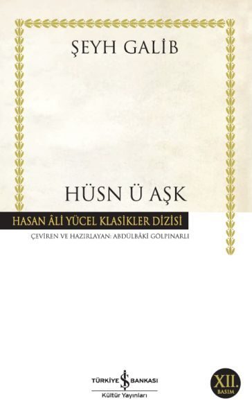 Hüsn ü Aşk - Hasan Ali Yücel Klasikleri  (4022)