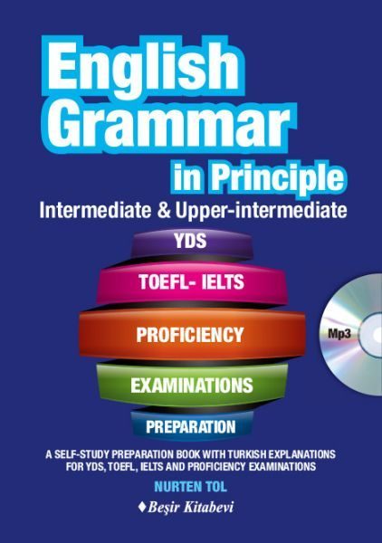 English Grammar in Principle İngilizce Dilbilgisi - İntermediate & Upper İntermediate CD'li  (4022)