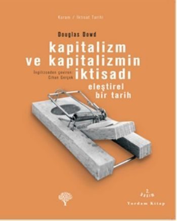 Kapitalizm ve Kapitalizmin İktisadı  (4022)