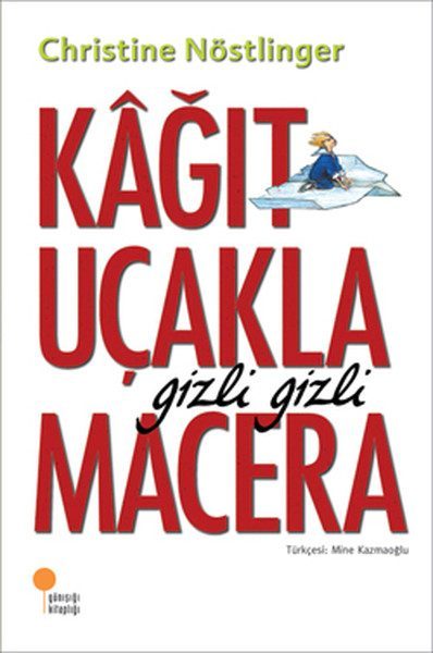 Kağıt Uçakla Gizli Gizli Macera  (4022)