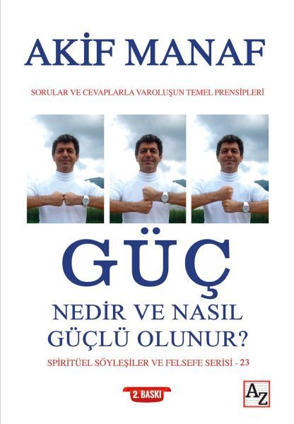 Güç Nedir ve Nasıl Güçlü Olunur?  (4022)