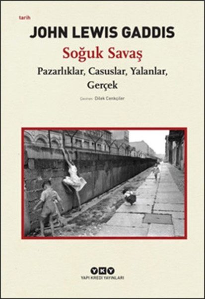 Soğuk Savaş  Pazarlıklar, Casuslar, Yalanlar, Gerçek  (4022)